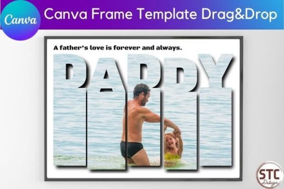 Effortless Dad Photo Collage with Canva Frame Template